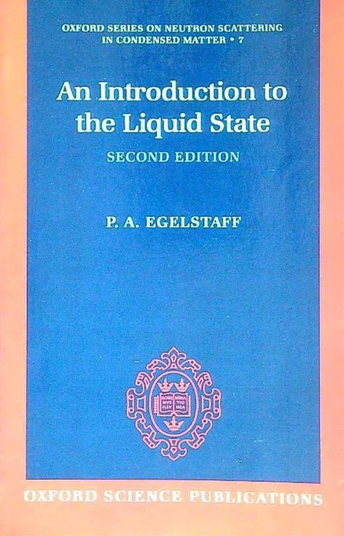 An introduction to the Liquid State - P.A. Egelstaff - copertina
