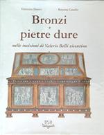 Bronzi e pietre dure