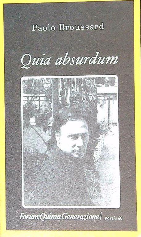 Quia absurdum - Paolo Broussard - copertina