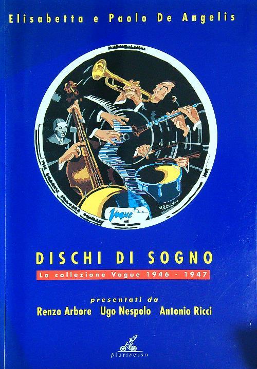 Dischi di sogno