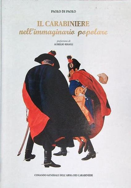 Il carabiniere nell'immaginario popolare - Paolo Di Paolo - copertina