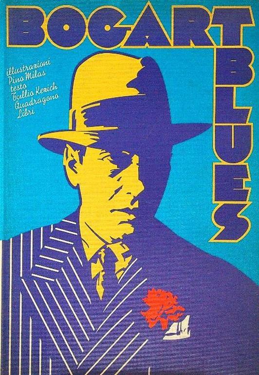 Bogart Blues - Pino Milas,Tullio Kezich - copertina