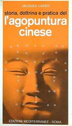 Storia, Dottrina e pratica dell'Agopuntura cinese