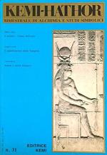 Kemi-Hathor. Bimestrale di Alchimia e studi simbolici n. 31