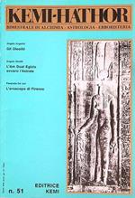 Kemi-Hathor. Bimestrale di Alchimia Astrologia Erboristeria n. 51