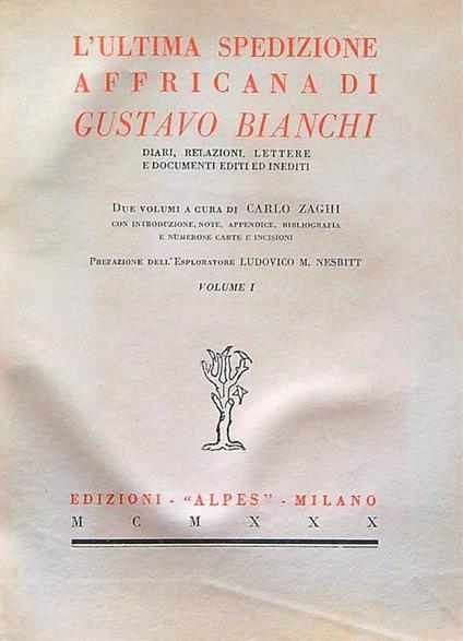 L' ultima spedizione affricana  di Gustavo Bianchi - Carlo Zaghi - copertina
