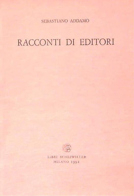 Racconti di editori - Sebastiano Addamo - copertina