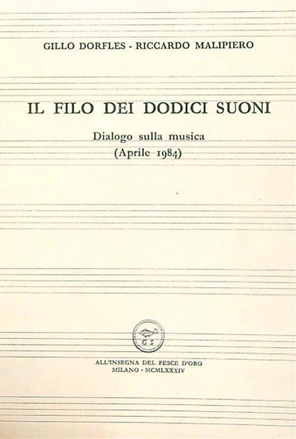 Il filo dei dodici suoni - Gillo Dorfles - copertina