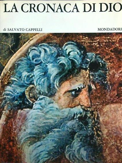 La cronaca di Dio - Salvato Cappelli - copertina