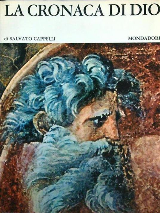La cronaca di Dio - Salvato Cappelli - copertina
