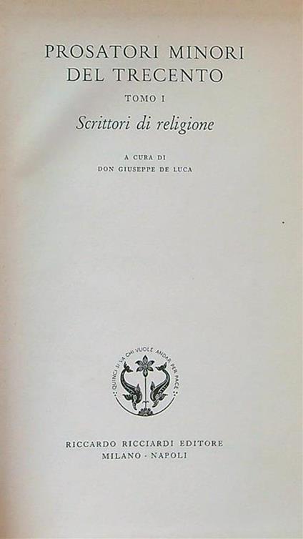 Prosatori minori del Trecen tomo 1 - Don Giuseppe De Luca - copertina