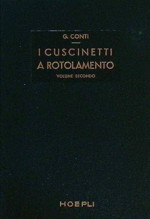 cuscinetti a rotolamento 2 voll - Giovanni Conti - copertina