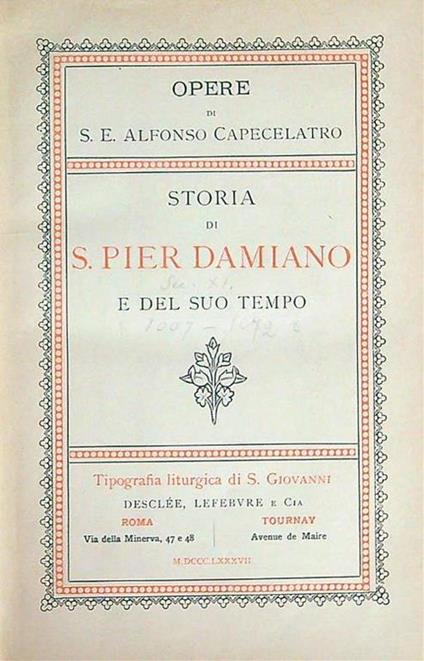 Storia di S. Pier Damiano - Alfonso Capecelatro - copertina