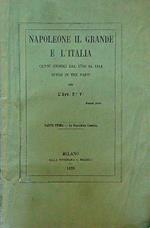 Napoleone il grande e l'Italia 3 voll