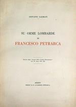 Su orme lombarde di Francesco Petrarca