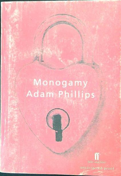 Monogamy - Adam Phillips - copertina