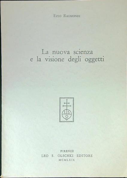nuova scienza e la visione degli oggetti ESTRATTO - Ezio Raimondi - copertina