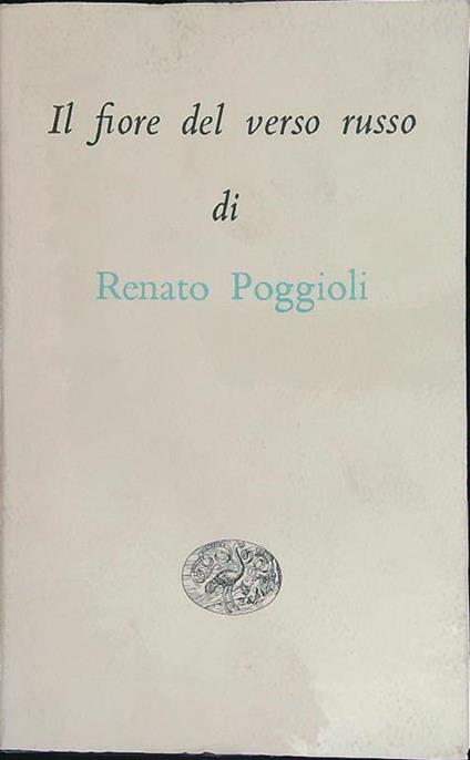 fiore del verso russo - Renato Poggioli - copertina