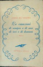 canzoni di sempre e di mai di ieri e di domani