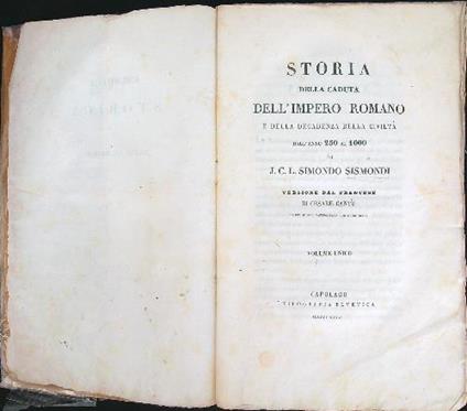 Storia della caduta dell'Impero Romano - Simondo J.C.L. Sismondi - copertina