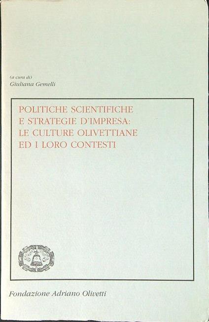Politiche scientifiche e strategie d'impresa - Giuliana Gemelli - copertina