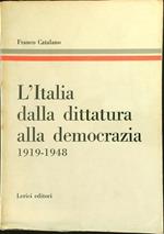 Italia dalla Dittatura alla Democrazia 1919-1948