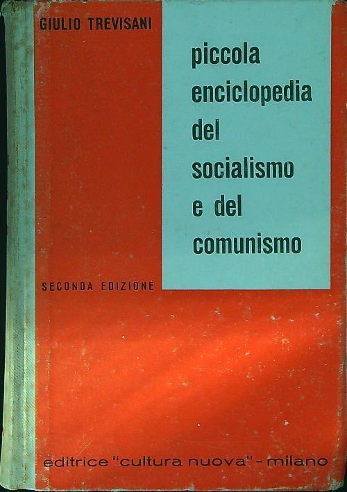 Piccola enciclopedia del socalismo e del comunismo - Giulio Trevisani - copertina