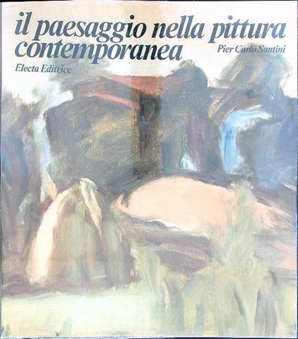 paesaggio nella pittura contemporanea - P. Carlo Santini - copertina