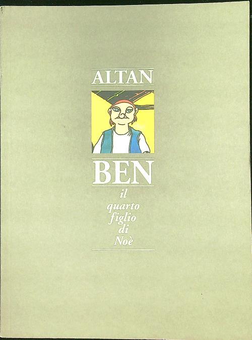 Ben il quarto figlio di Noè - Altan - copertina