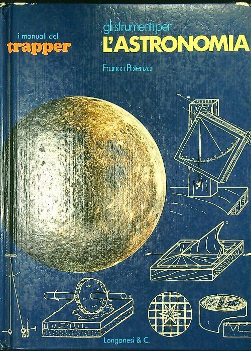 strumenti per L'astronomia - Franco Potenza - copertina
