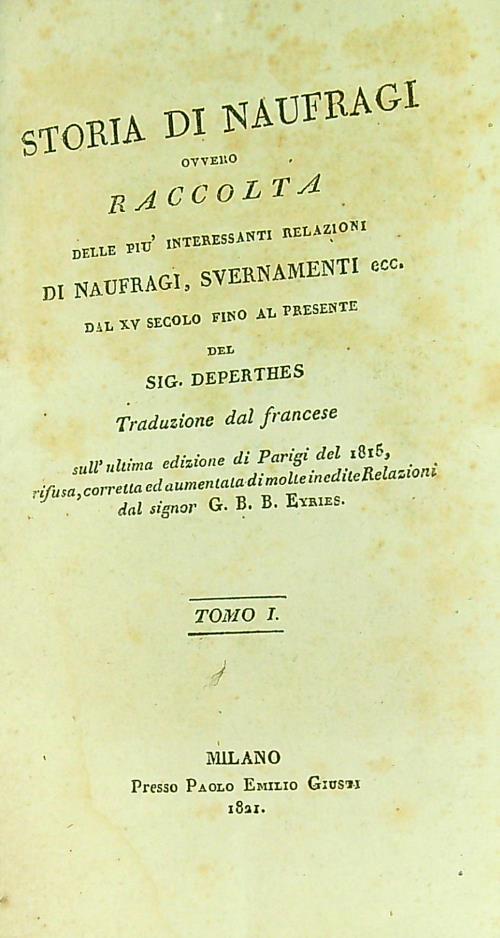 Storia di naufragi Tomo I