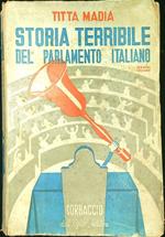 Storia terribile del Parlamento Italiano