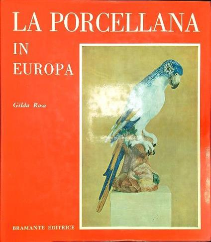porcellana in Europa - Gilda Rosa - copertina
