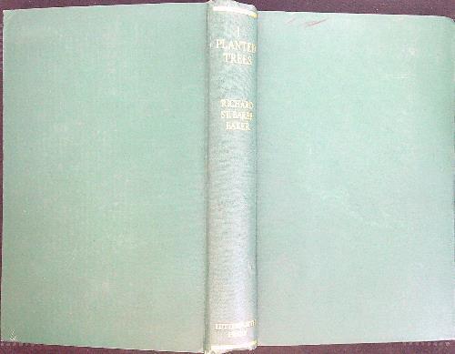 I  planted trees - Richard Barbe Baker - copertina