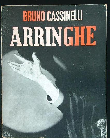 Arringhe - Bruno Cassinelli - copertina