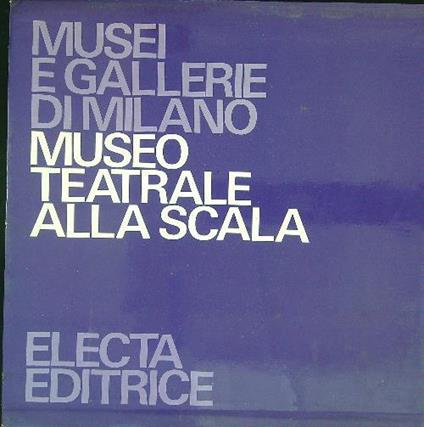 Museo teatrale Alla Scala 3 vv - copertina
