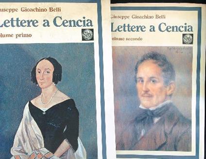 Lettere a Cencia 2 vv - Giuseppe Gioachino Belli - copertina