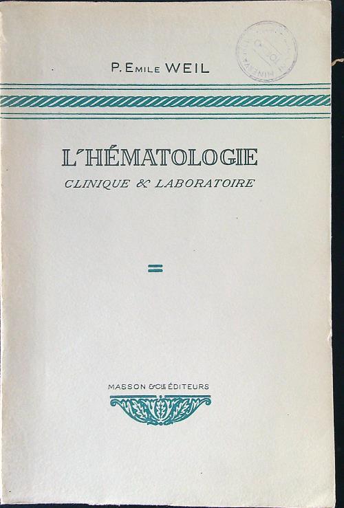 L' hematologie clinique & laboratoire - P. Emile Weil - copertina