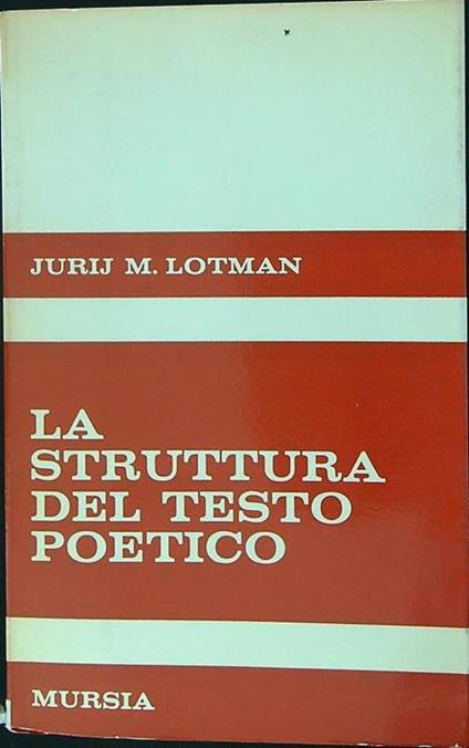 La struttura del testo poetico - Jurij M. Lotman - copertina