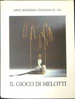 Arte moderna italiana n 112 Il gioco di Melotti