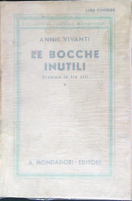 Le bocche inutili - Annie Vivanti - copertina