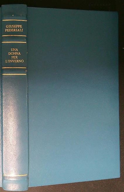Una donna per l'inverno - Giuseppe Pederiali - copertina
