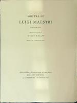 Mostra di Luigi Maestri