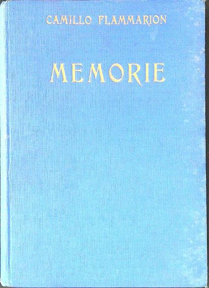Memorie - Camillo Flammarion - copertina