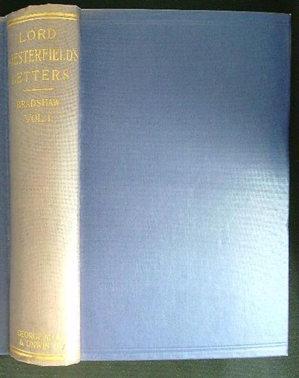 Lord Chesterfield's letters vol I - Jan Bradshaw - copertina