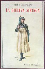 La giuliva siringa