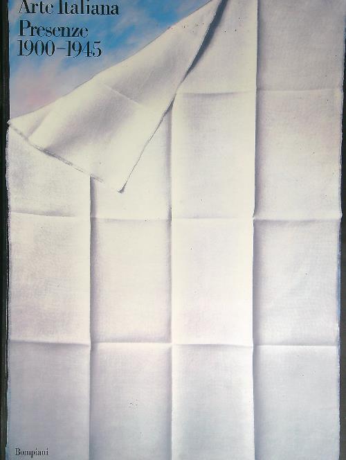 Arte Italiana Presenze 1900-1945 - Pontus Hulten - copertina