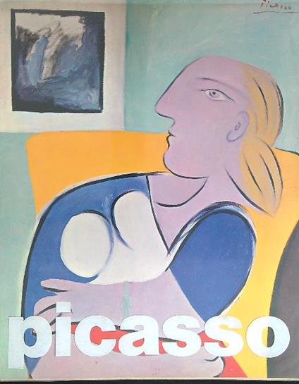 Picasso Olii, gouaches,pastelli,chine,disegni dal 1921 al 1971 - copertina