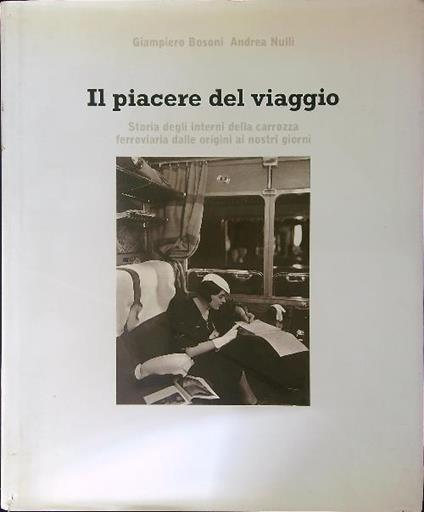 Il piacere del viaggio - Giampiero Bosoni - copertina