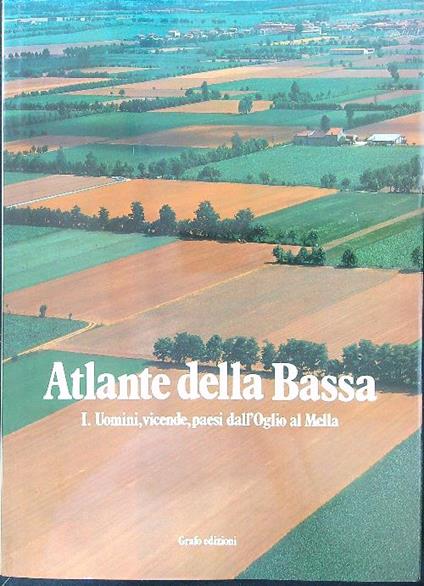 Atlante della Bassa DallOglio al Mella I - copertina